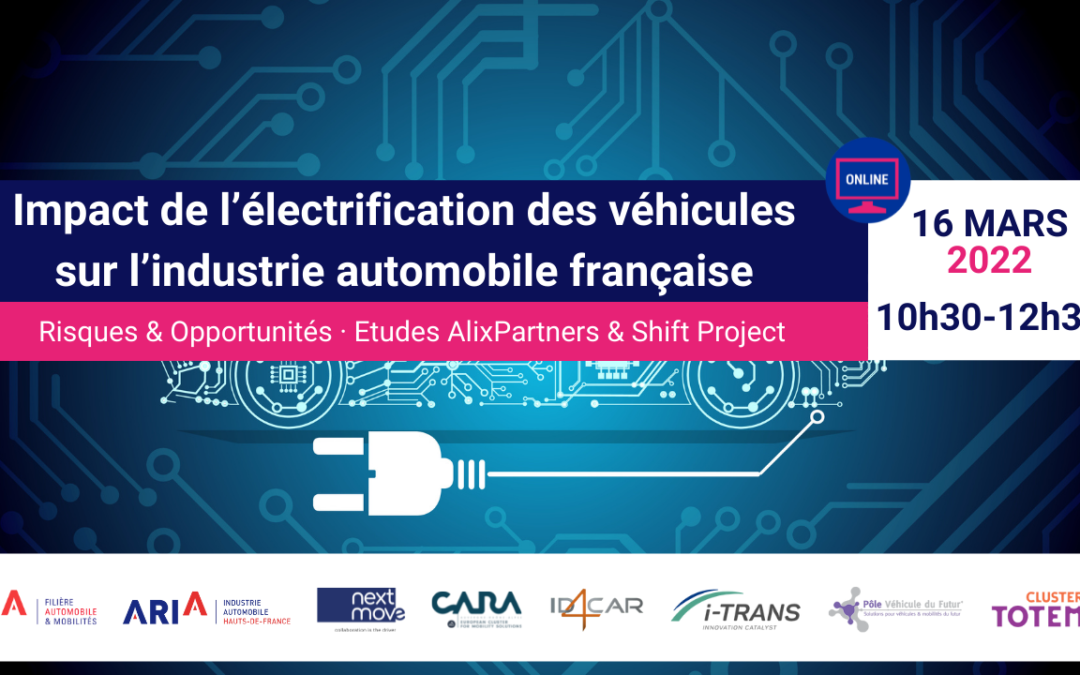Webinar – Impact de l’électrification des véhicules sur l’industrie automobile française