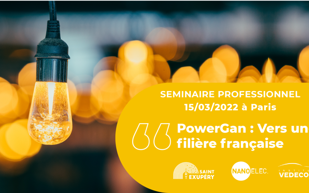 PowerGan : vers une filière française