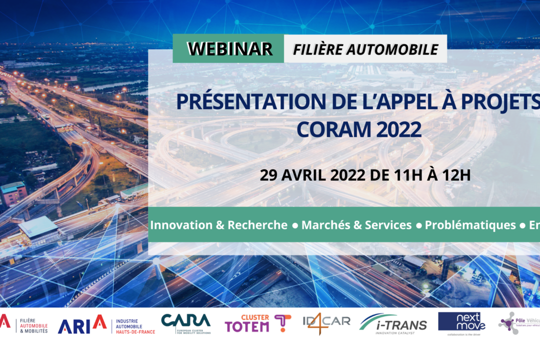 Webinar des filières automobiles et mobilités :  Présentation de l’appel à projets CORAM 2022