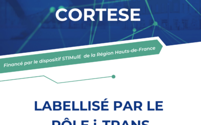 Le projet CORTESE porté par l’INRIA et financé par le dispositif STIMULE des Hauts de France a été labellisé par le pôle i-Trans