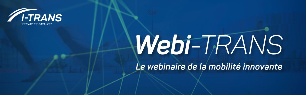 Webinaire : Webi-TRANS #3 Appel à projets régionaux – nationaux et Européens