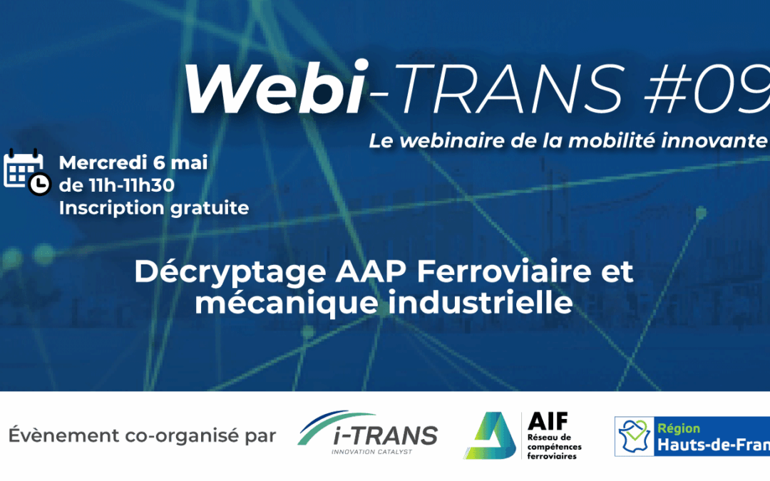 Webi-Trans #09 : AAP FEDER – Ferroviaire et mécanique industrielle