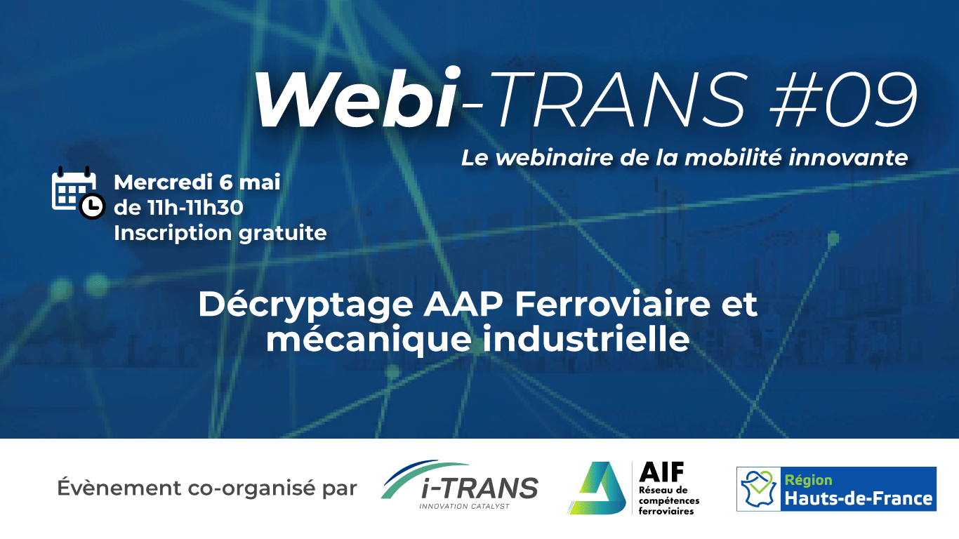 Webi-Trans #09 : AAP FEDER – Ferroviaire et mécanique industrielle