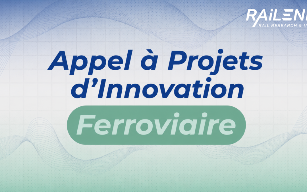 Appel à projets FIF / Railenium